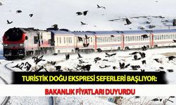 Turistik Doğu Ekspresi Seferleri Başlıyor: Bakanlık Fiyatları Duyurdu