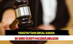 Yargıtay'dan Emsal Karar: Ek Ders Ücreti Haczedilebilecek