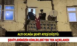 Altı Ocağa Şehit Ateşi Düştü: Şehitlerimizin Kimlikleri Tek Tek Açıklandı