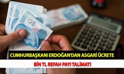 Cumhurbaşkanı Erdoğan'dan Asgari Ücrete Bin TL Refah Payı Talimatı