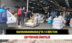 Kahramanmaraş'ta 15 Bin Ton Zeytinyağı Üretildi