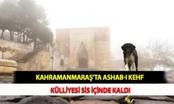 Kahramanmaraş’ta Ashab-ı Kehf Külliyesi Sis İçinde Kaldı