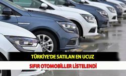 Türkiye'de Satılan En Ucuz Sıfır Otomobiller Listelendi
