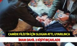 Camide Filistin İçin Slogan Attı, Uyarılınca İmam Dahil 2 Kişiyi Bıçakladı!