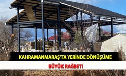 Kahramanmaraş'ta Yerinde Dönüşüme Büyük Rağbet!