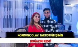 Korkunç Olay! Tartıştığı Eşinin Boğazını Kesti