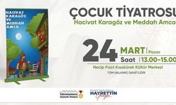 “Hacivat Karagöz ve Meddah Amca” Gösterisi Kahramanmaraş'ta Çocuklarla Buluşacak