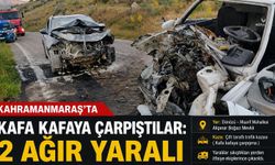 Kahramanmaraş'ta iki otomobil çarpıştı: 2 ağır yaralı