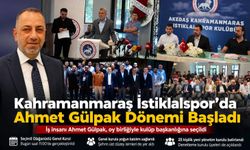 Kahramanmaraş İstiklalspor'da Ahmet Gülpak başkan seçildi