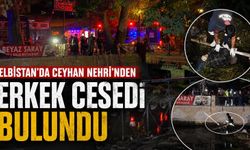 Kahramanmaraş'ta nehirde erkek ce*sedi bulundu