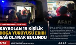 Kahramanmaraş'ta kaybolan 19 kişilik ekip sağ kurtarıldı