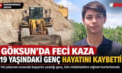 Göksun’da kepçe çarptı: 19 yaşındaki Emre öldü