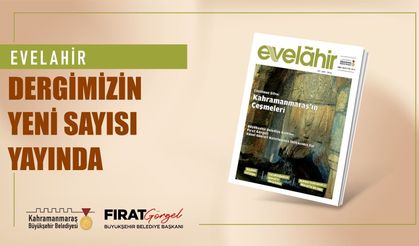 Edebiyatın Başkentinde Evelahir Dergisi'nin 22. Sayısı Çıktı