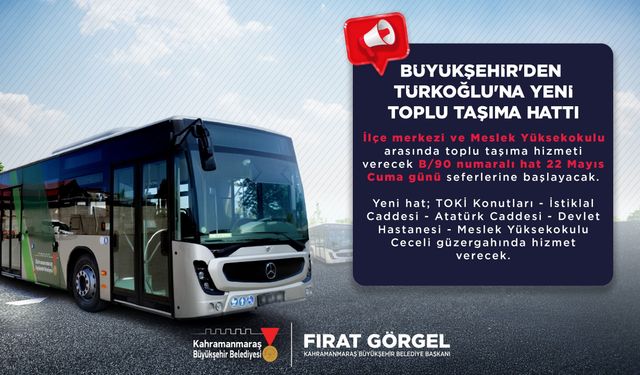 Türkoğlu’na Yeni Toplu Taşıma Hattı