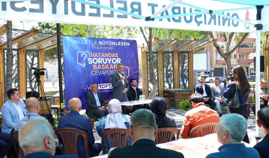 Vatandaş sordu, Başkan Toptaş Cevapladı