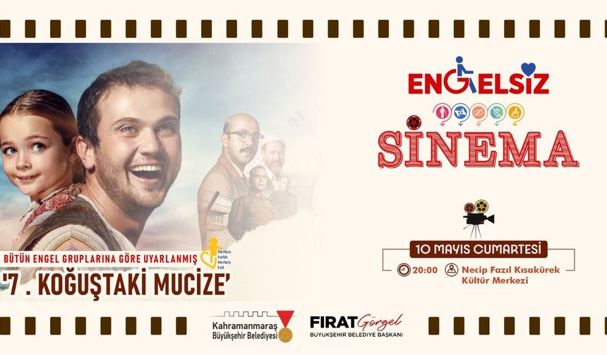 Kahramanmaraş'ta “Engelsiz Sinema” Gösterimi