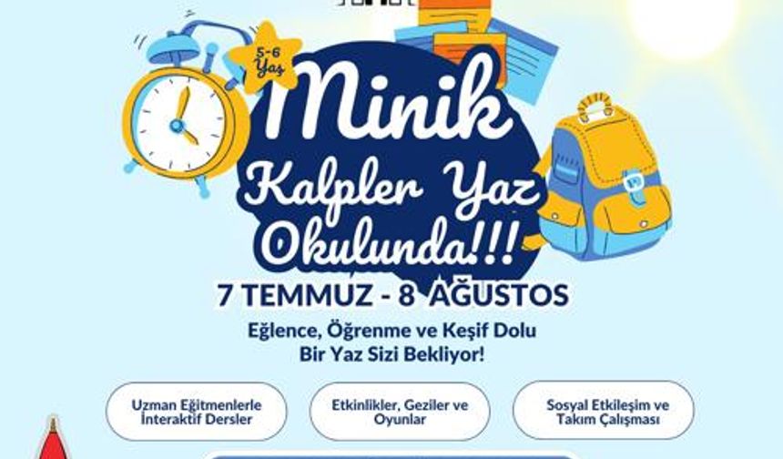 Kahramanmaraş'ta ‘Minik Kalpler Yaz Okulu’na başvurular başlıyor