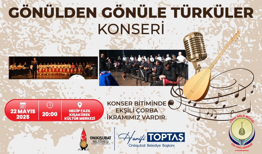 Kahramanmaraş'ta Türk Mutfağı Haftası’na Özel Türkü Konseri