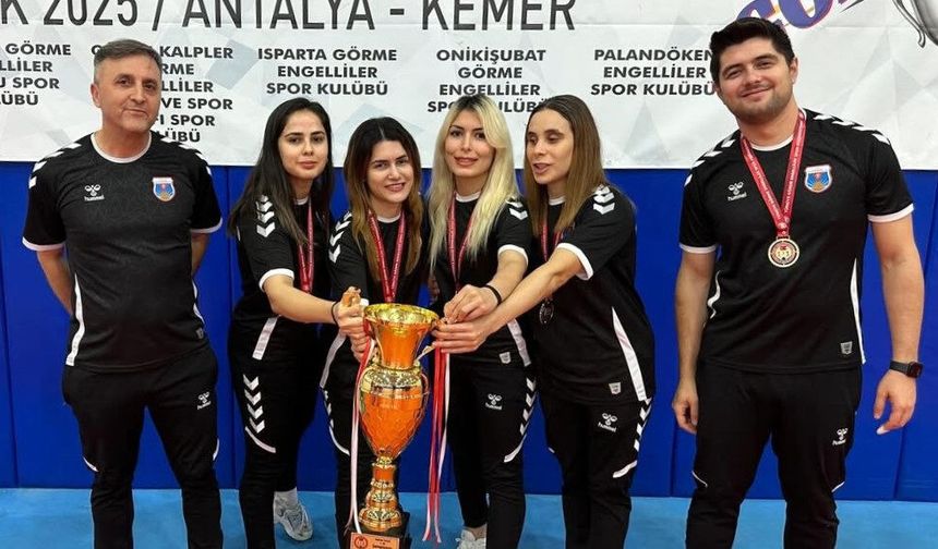 Kahramanmaraş Büyükşehir’in Kadın Goalball Takımı 1. Lig Şampiyonu Oldu