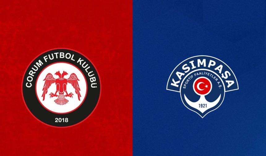 Çorum FK-Kasımpaşa maçı ne zaman, saat kaçta? Canlı izle, maçın detayları