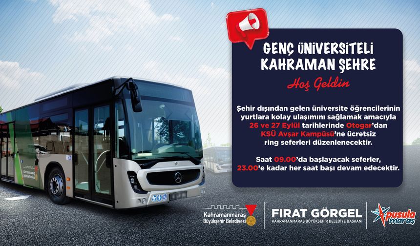 Kahramanmaraş’ta üniversitelilere otogardan ücretsiz ring desteği