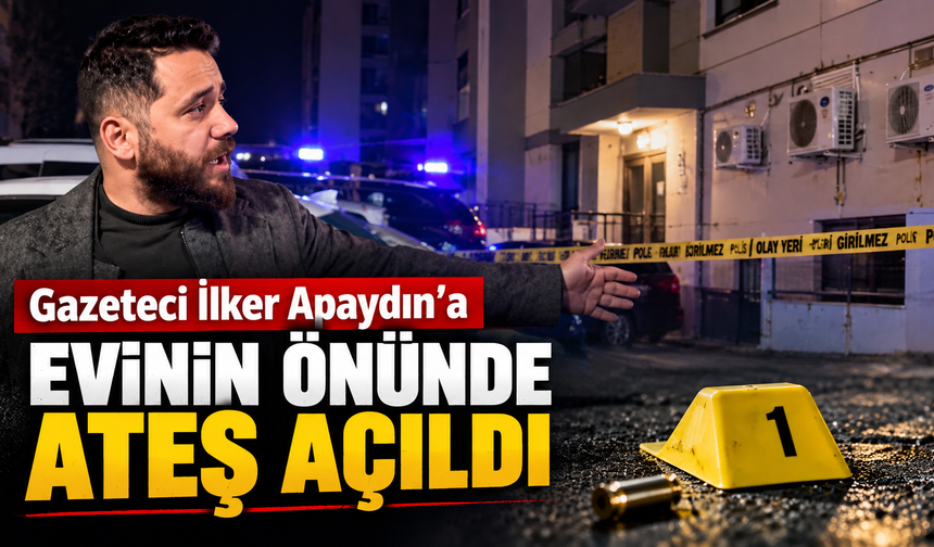 Kahramanmaraş’ta gazeteci İlker Apaydın’a evinin önünde saldırı