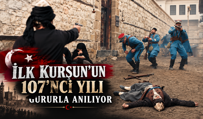 Görgel: İlk Kurşun bağımsızlığın sembolüdür