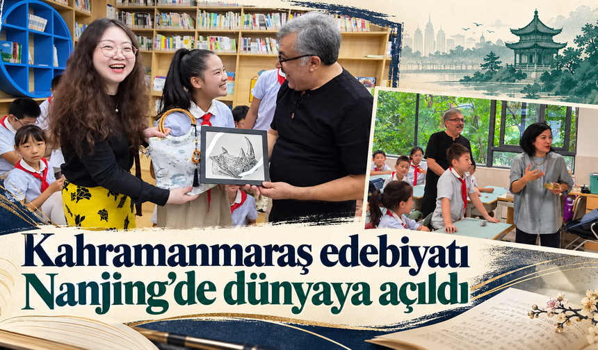 UNESCO Edebiyat Şehri Kahramanmaraş Çin’de