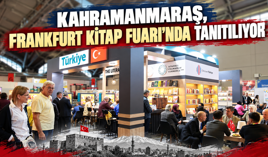 Büyükşehir, Kahramanmaraş edebiyatını Frankfurt’a taşıdı