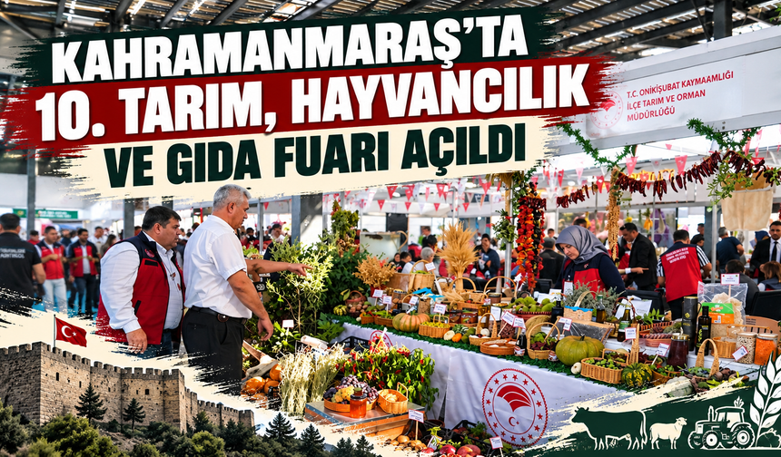 Kahramanmaraş tarım fuarında 200’e yakın marka buluştu