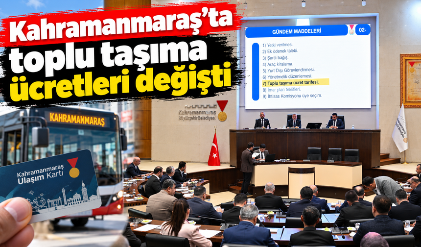 Kahramanmaraş’ta yeni ulaşım tarifesi 26 Ekim’de
