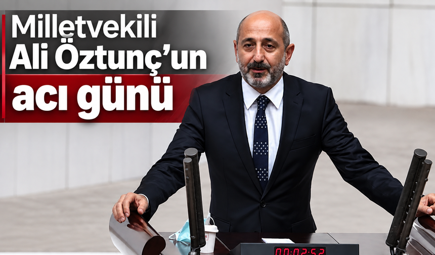 Ali Öztunç’un annesi Hatice Öztunç hayatını kaybetti