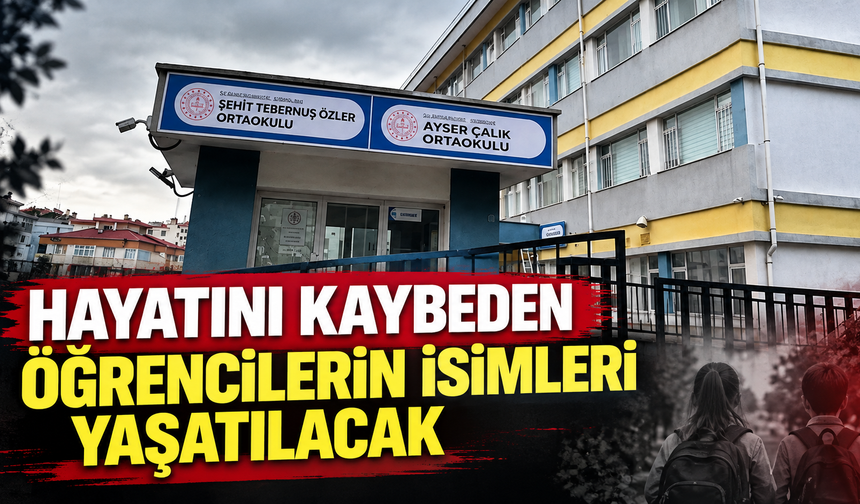 Kahramanmaraş’ta 4 okulun adı değiştirildi