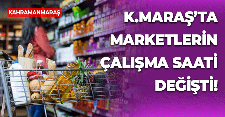 Marketlerin Çalışma Saatleri Değişti! Marketler Saat Kaçta Açılıp, Kapanacak?
