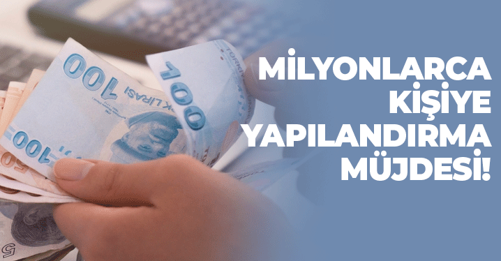 Milyonlarca Kişiye Borç Yapılandırma Müjdesi: Resmi Gazete'de Yayımlandı
