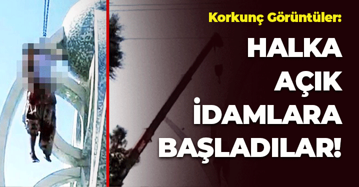 Korkunç Görüntüler: Halka Açık İdamlara Başladılar