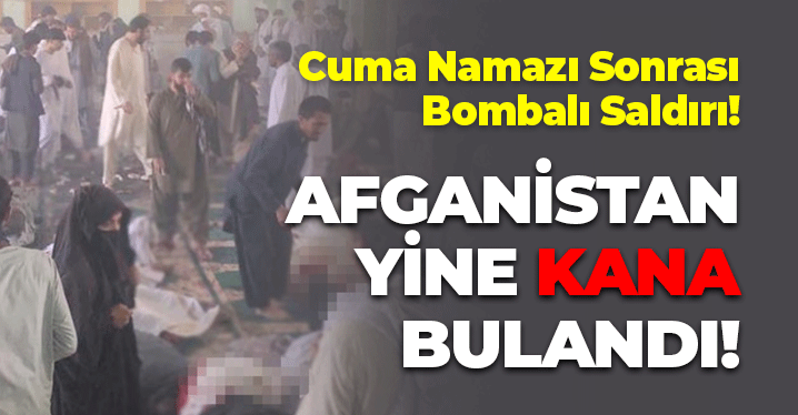 Afganistan Yine Kana Bulandı: Cuma Namazı Sonrası Bombalı Saldırı