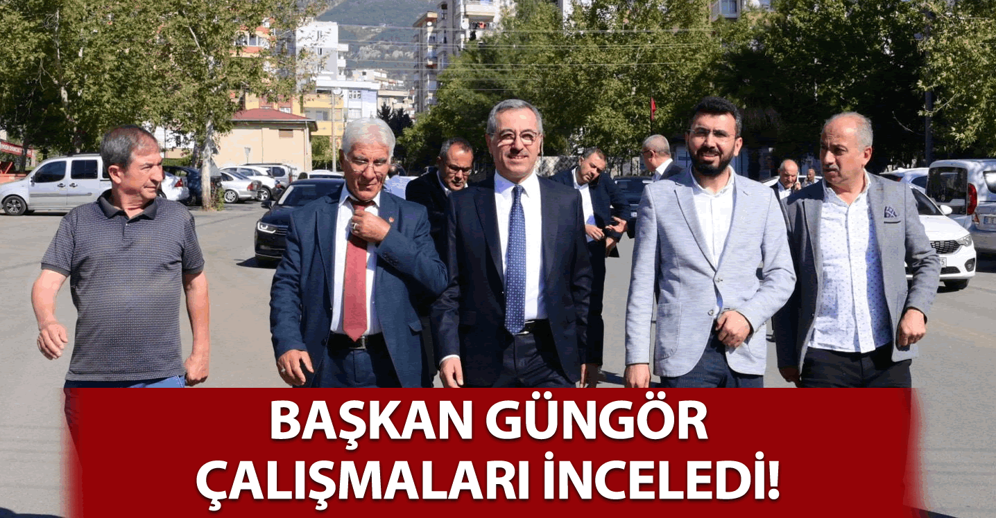 Başkan Güngör: Tüm ekiplerimiz sahada hızlı bir çalışma yapıyor