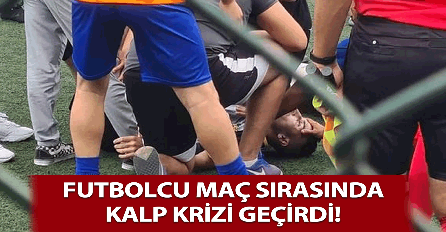 Futbolcu maç sırasında kalp krizi geçirdi! Durumu kritik