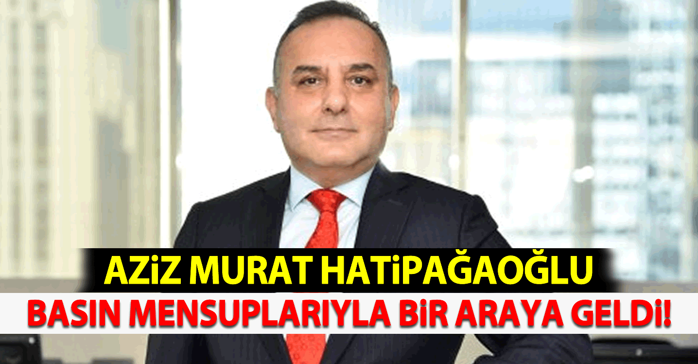 Aziz Murat Hatipağaoğlu: "Maaşının erimemesi için yoğun bir çalışmaya davet ediyorum"