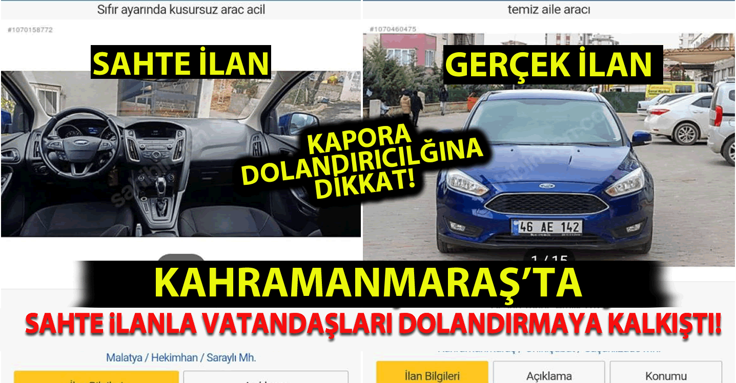 Kahramanmaraşlı vatandaşın aracını ilana koyup insanları dolandırmaya kalkıştılar!